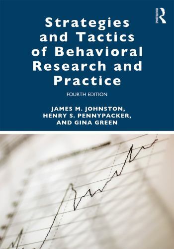 Strategies and Tactics of Behavioral Research and Practice- Like New