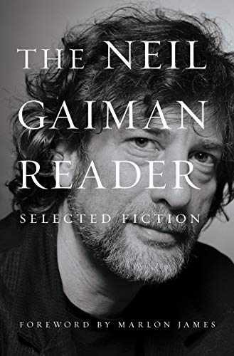 The Neil Gaiman Reader: Selected – Hardcover, by Gaiman Neil – Very Good b