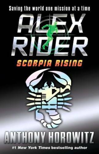 Scorpia Rising (Alex Rider) – Paperback By Horowitz, Anthony – GOOD