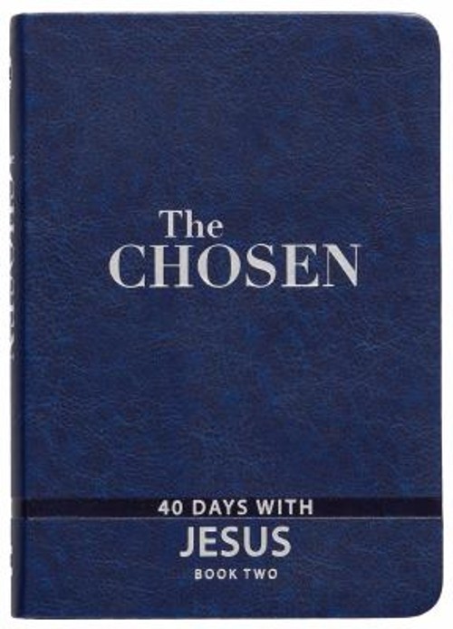 The Chosen Book Two : 40 Days with Jesus Imitation Leather