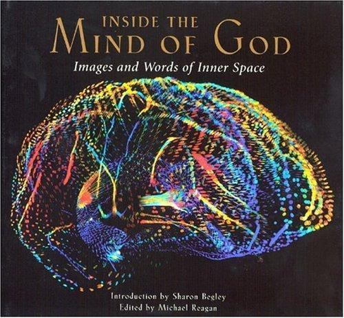 Inside the Mind of God: Images and Words of Inner Space 2002 illustrated small