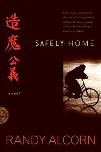 Safely Home by Randy Alcorn