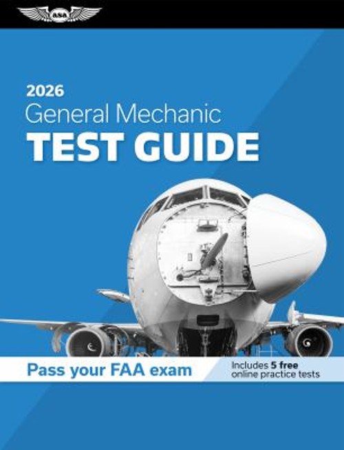 General Mechanic Test Guide 2026 : Study and Prepare for Your Avi