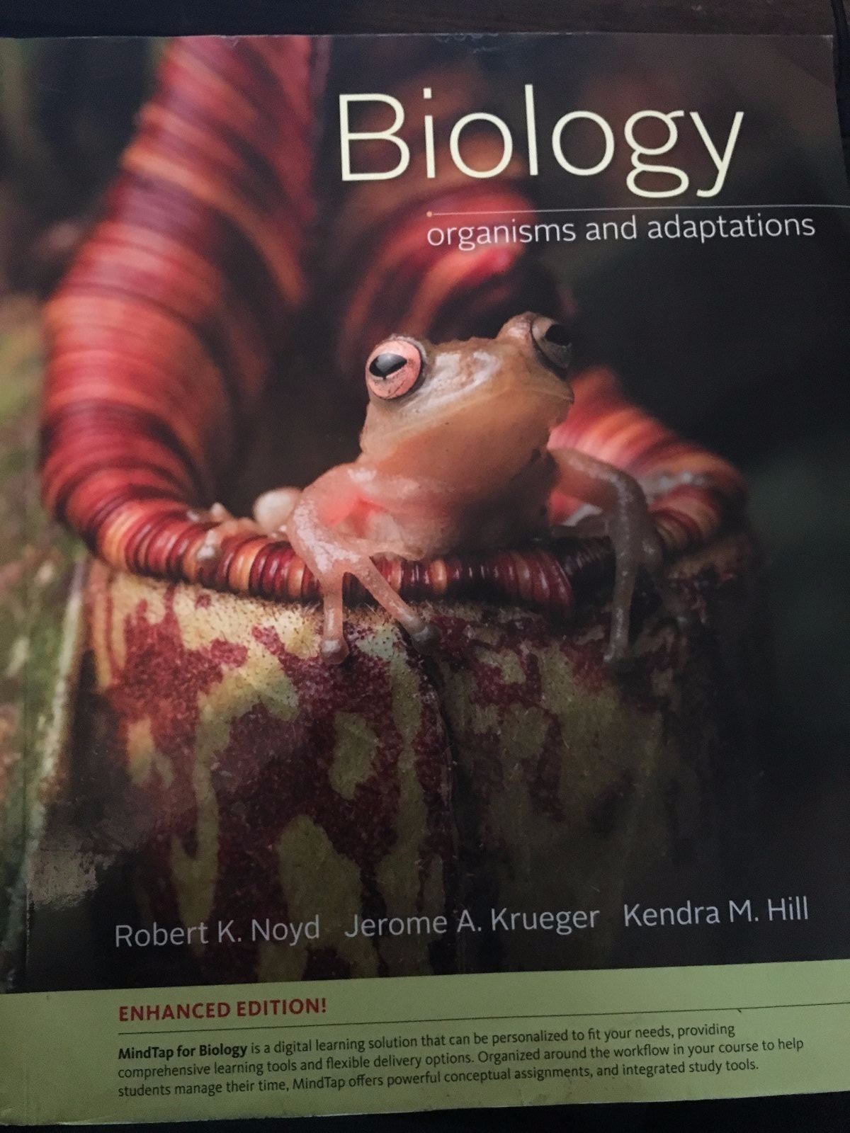 Biology: Organisms and Adaptations 1305960513 by Noyd/Krueger/Hill 2017 Enhanced