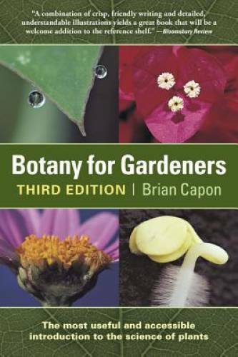 Botany for Gardeners, 3rd Edition (Science for Gardeners) – Paperback – GOOD