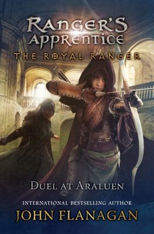 The Royal Ranger: Duel at Araluen Hardcover John Flanagan