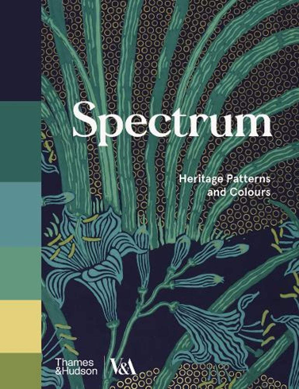 Spectrum: Heritage Patterns and Colours by Ros Byam Shaw Paperback Book