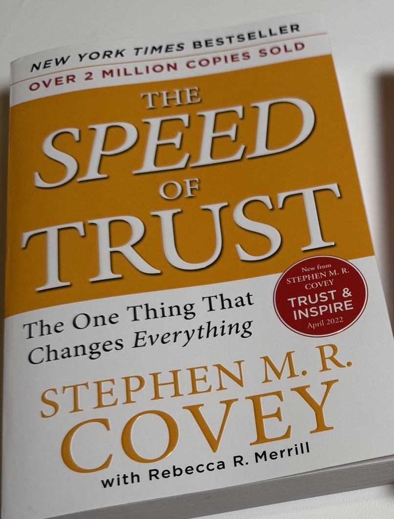 The Speed Of Trust: The One Thing That Changes Everything – Paperback – EXC