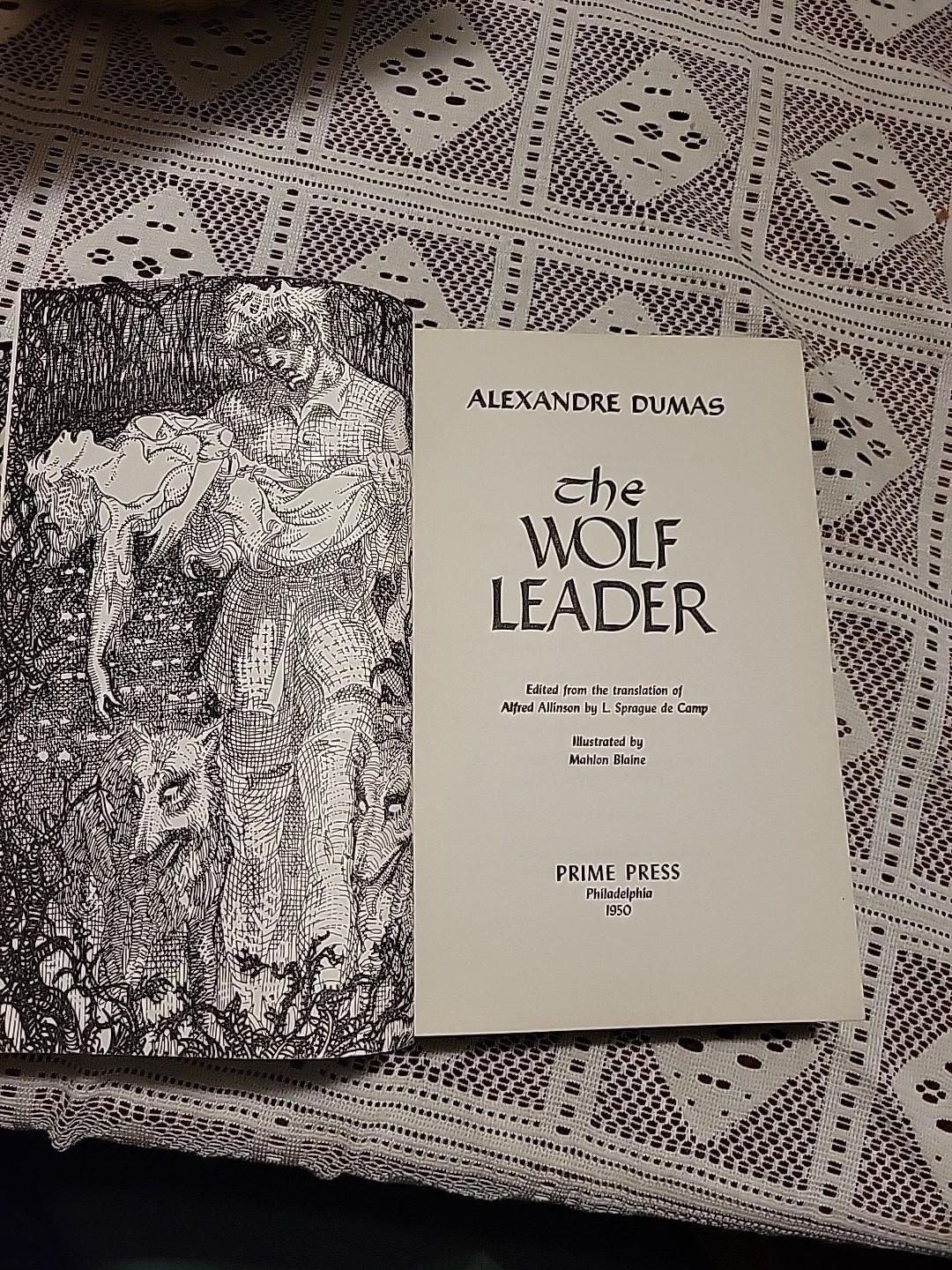Alexandre Dumas / The Wolf Leader 1st Edition 1950 Prime Press Philadelphia HC