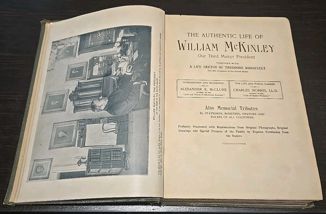The Authentic Life of President McKinley Vintage Hardcover 1901