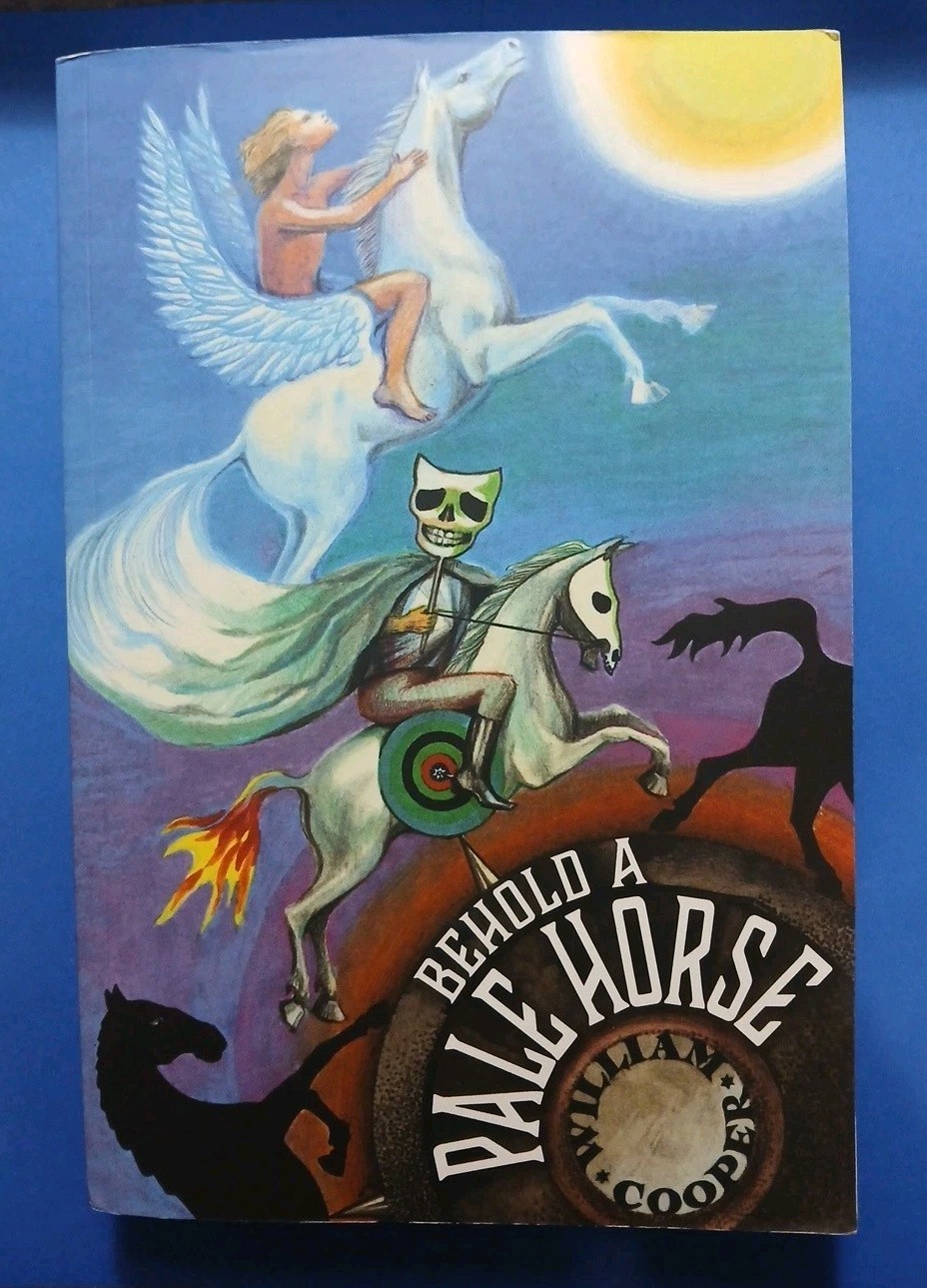 Behold a Pale Horse 470 Pages By Milton William Cooper 2019 Revised Paperback