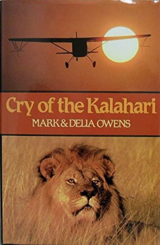 Cry of the Kalahari by Owens, Delia Hardback Book The Fast Free Shipping