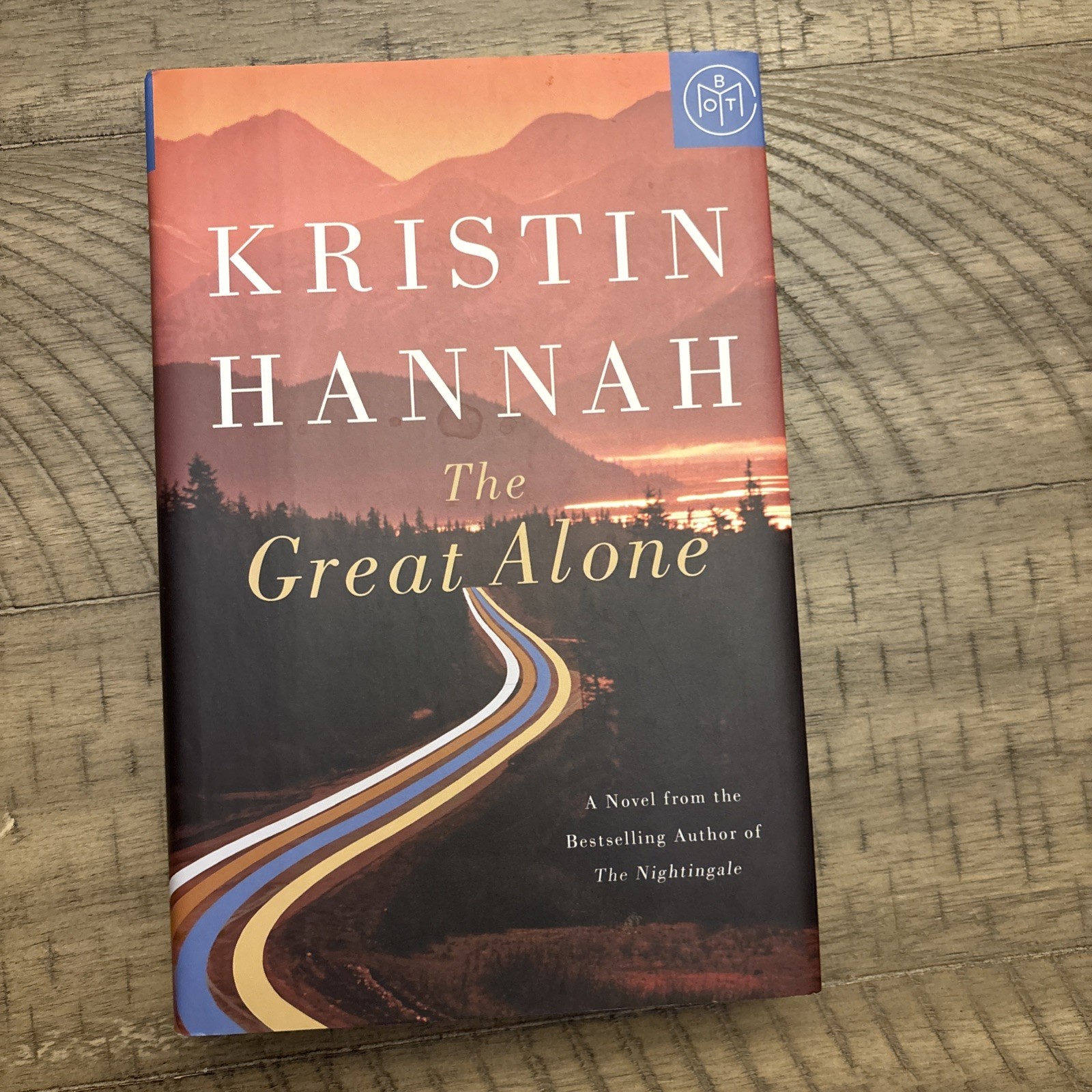 Great Alone : A Novel by Kristin Hannah (2018, Hardcover)