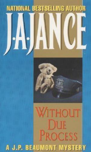 Without Due Process by J.A. Jance
