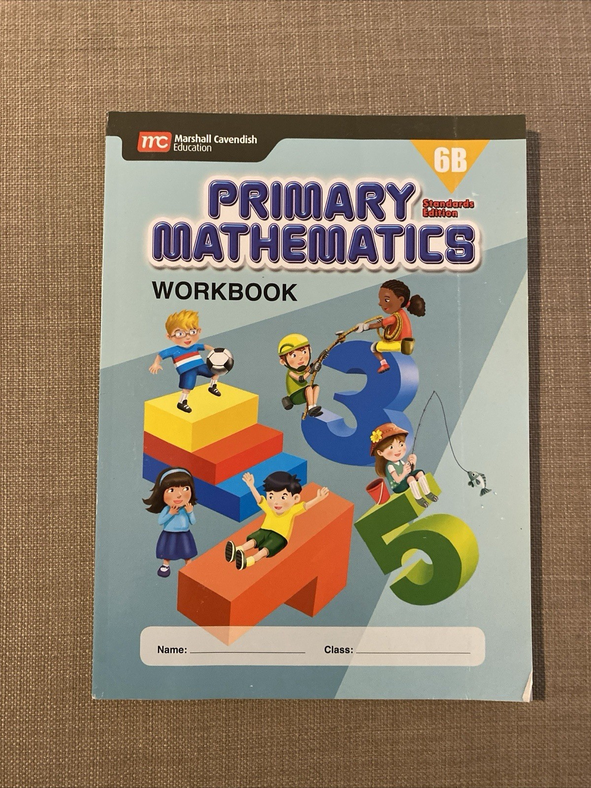 Primary Mathematics Workbook 6B (Standards Edition) – Paperback – Like New
