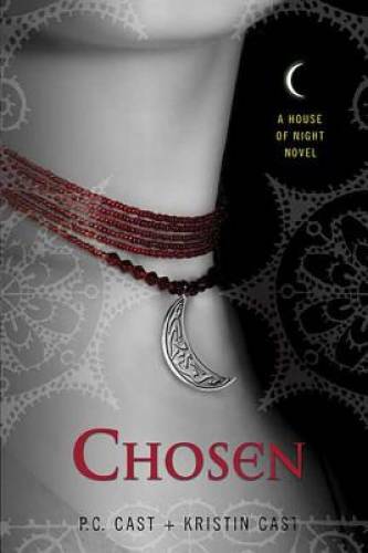 Chosen (House of Night, Book 3) – Paperback By Cast, P. C. – VERY GOOD