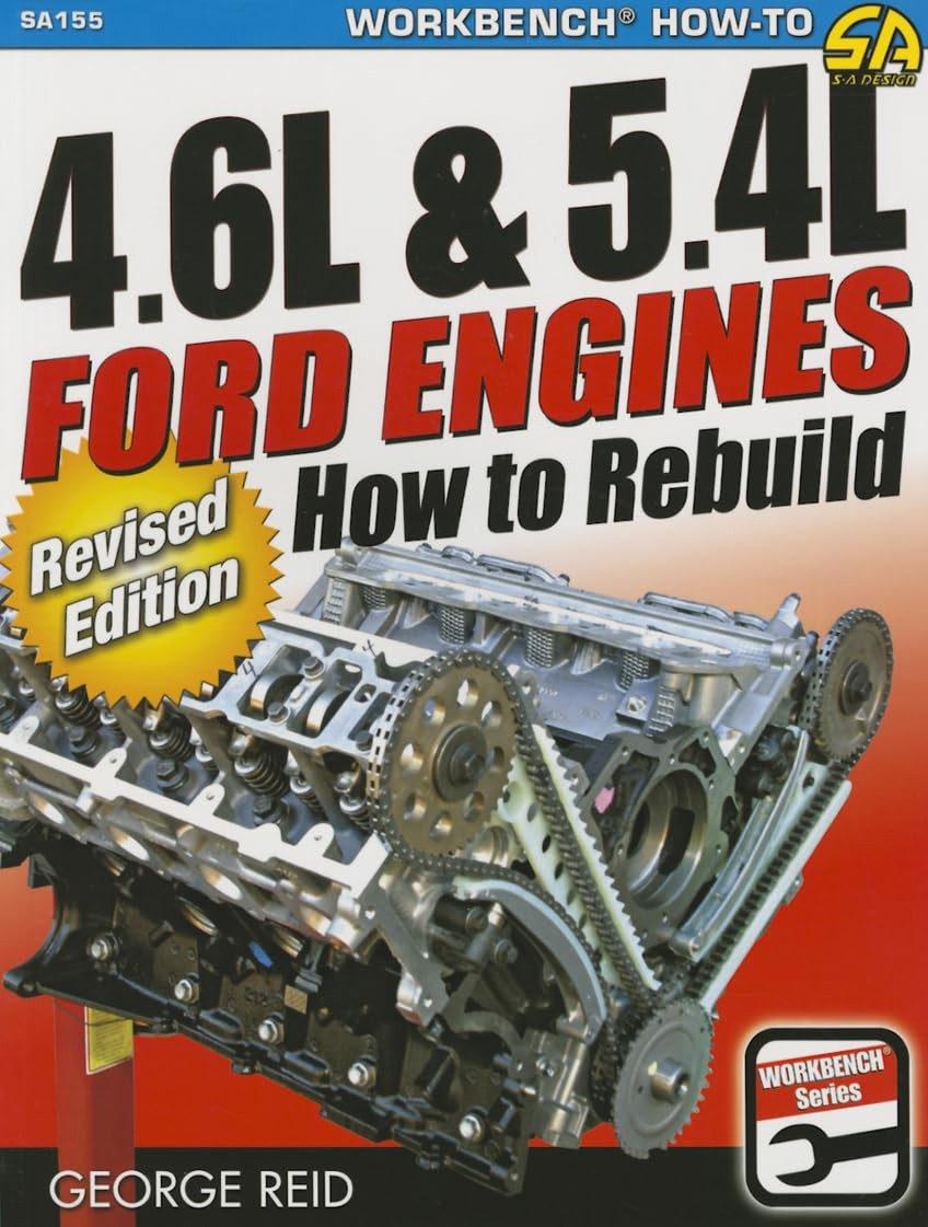 4.6L & 5.4L Ford Engines – Revised: How to Rebuild – Revised Edition (Workbe…