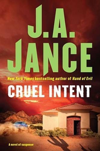 Cruel Intent – Hardcover By Jance, J.A. – GOOD