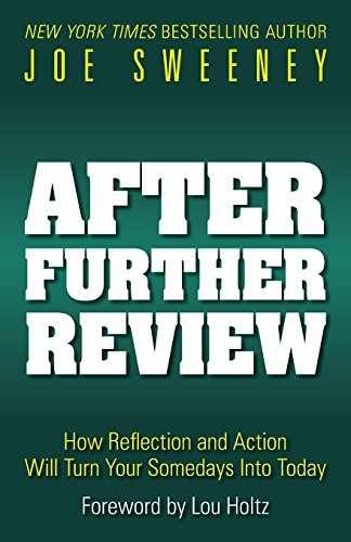 After Further Review: How Reflection and – Paperback, by Sweeney Joe – Very Good