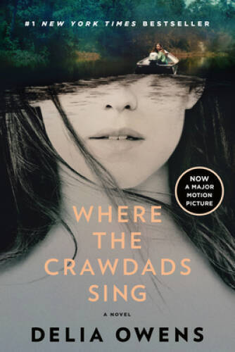 Where the Crawdads Sing (Movie Tie-In) – Paperback By Owens, Delia – VERY GOOD