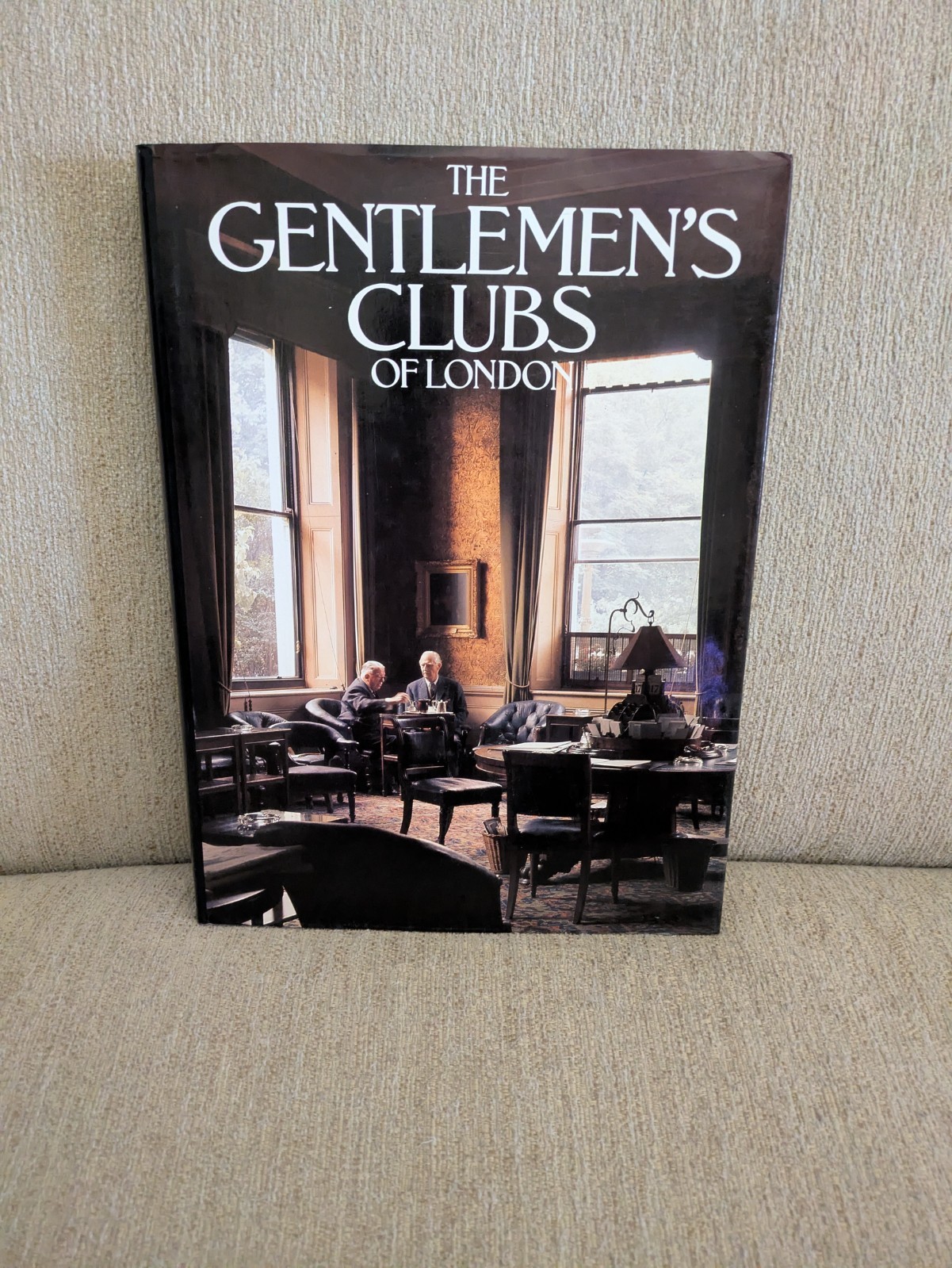 The Gentlemen’s Clubs of London | Anthony Lejeune | 1984 HC | Studio Editions