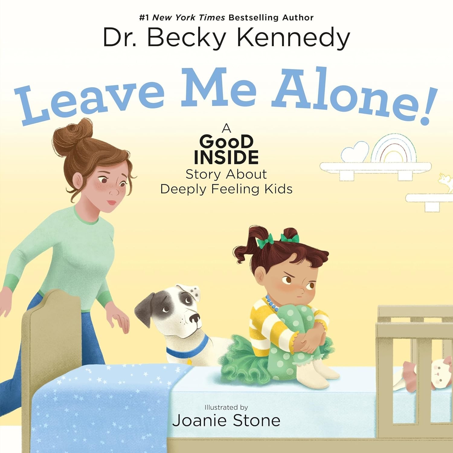 Leave Me Alone! by Dr. Becky Kennedy (2026, Hardcover)