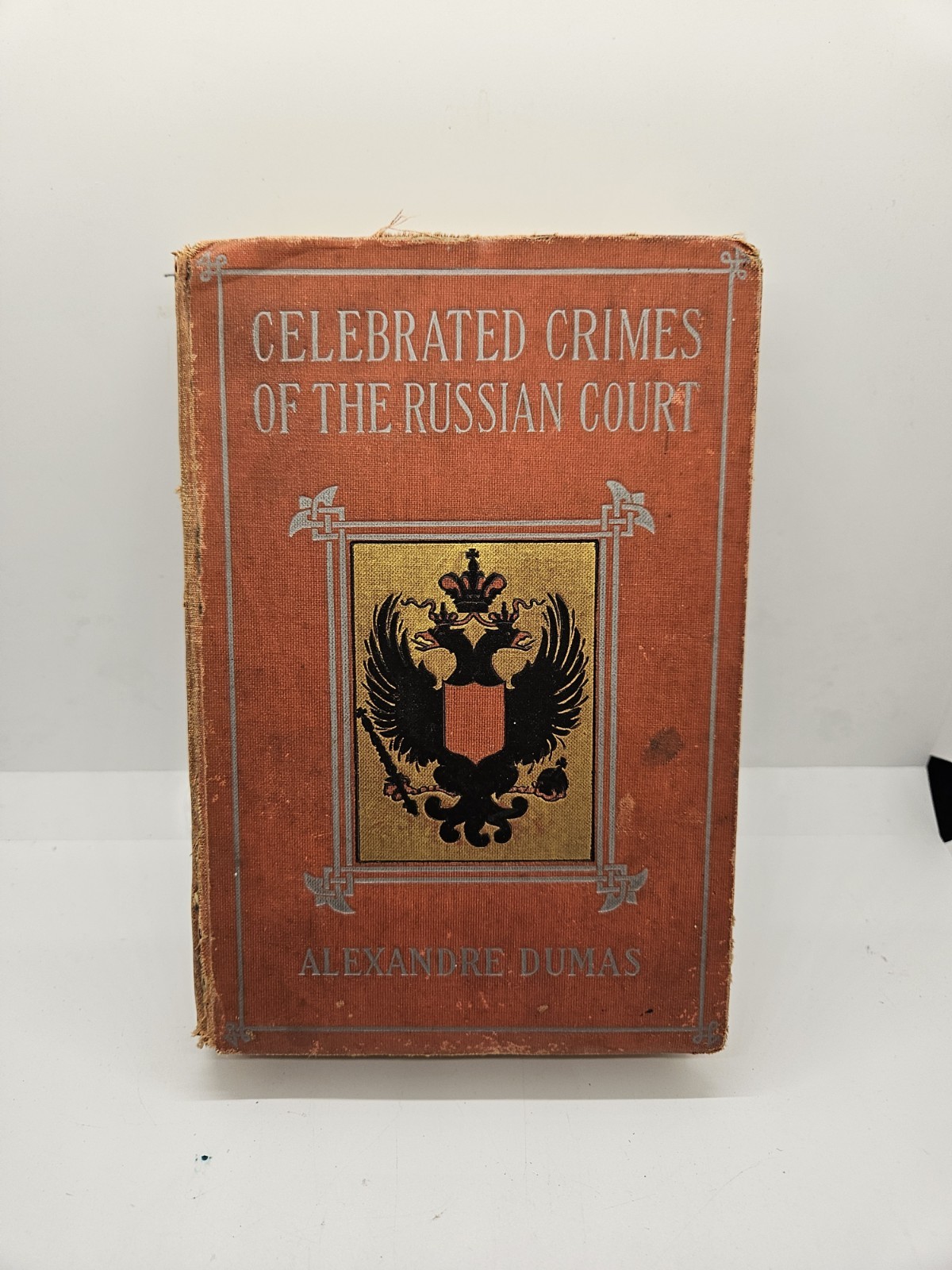 1905 antique ALEXANDRE DUMAS hc CELEBRATED CRIMES of the RUSSIAN COURT