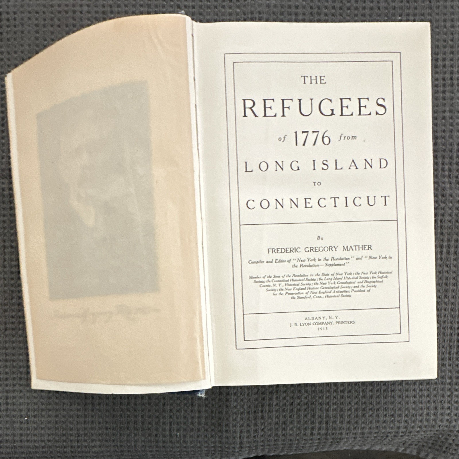 Frederic Gregory Mather The Refugees of 1776 HC Illus 1913 Rev War