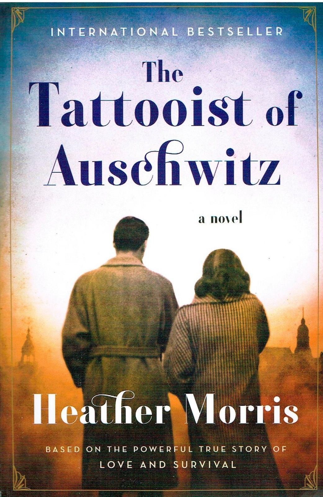 The Tattooist of Auschwitz: A Novel – 0062797158, Heather Morris, paperback
