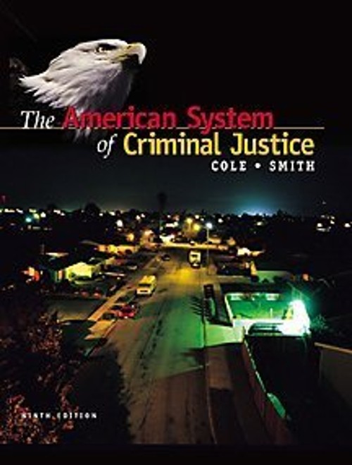 The American System of Criminal Justice George F., Smith, Christo
