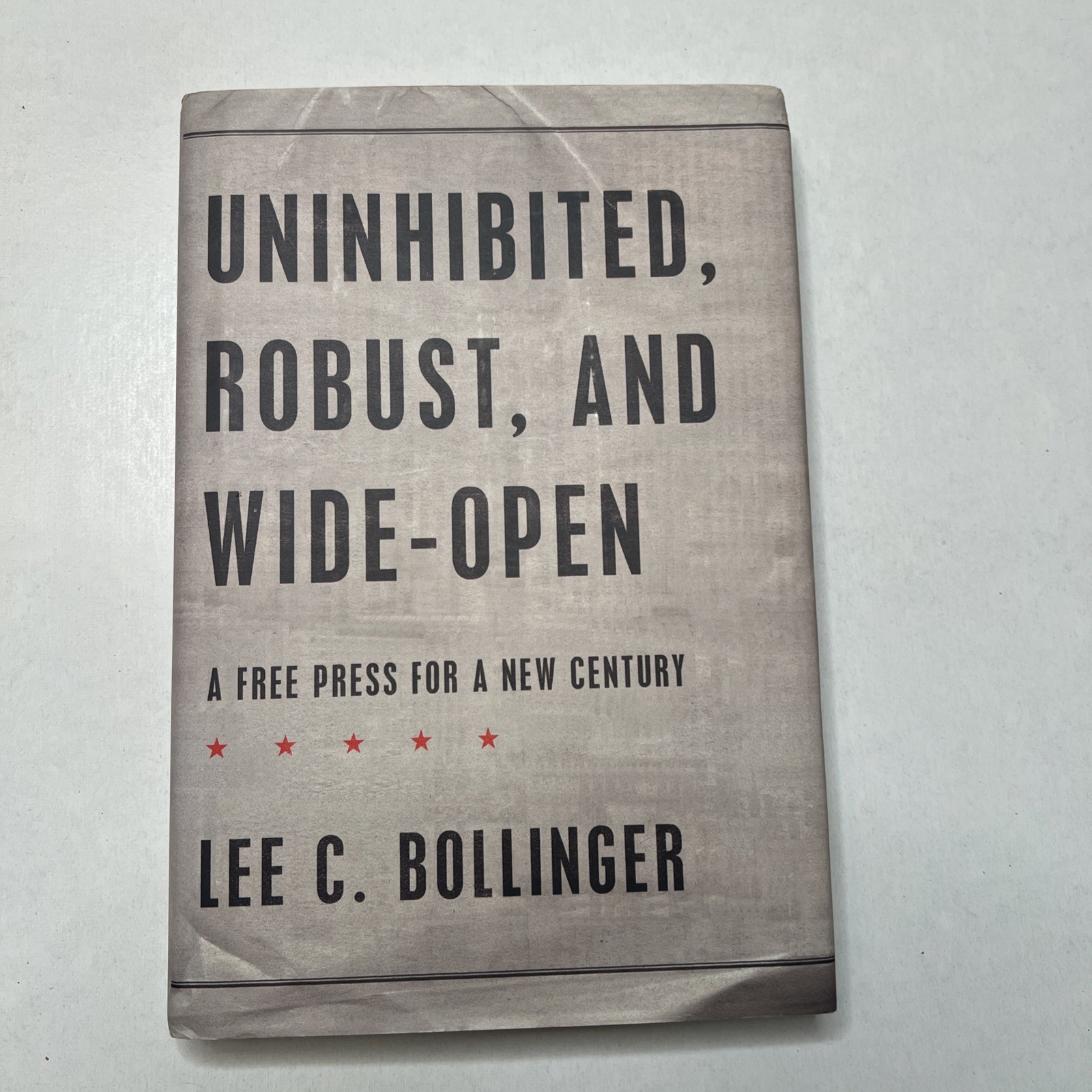 Signed: Uninhibited, Robust, and Wide-Open: A Free Press for a New Century SA-34