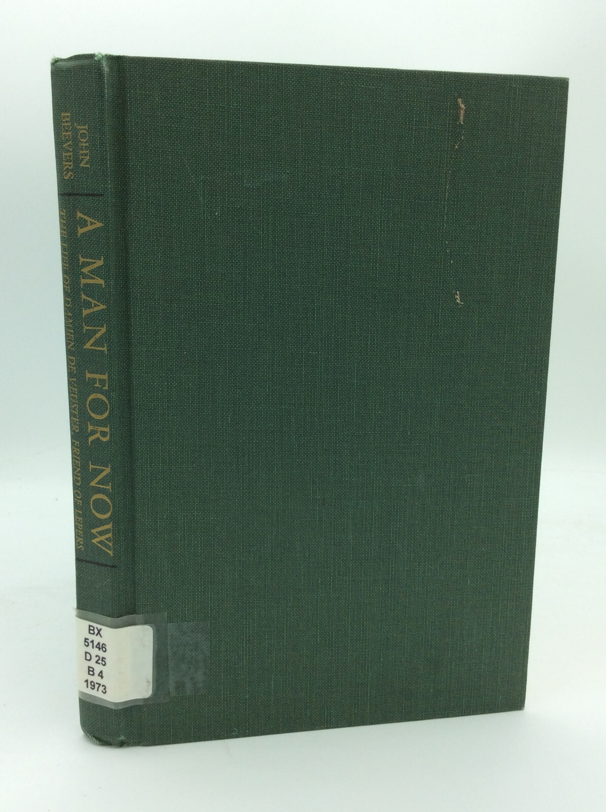 A MAN FOR NOW by John Beevers – 1973 – 1ST ED – St. Damien of Molokai
