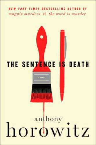 The Sentence Is Death: A Novel (Detective Daniel Hawthorne) – Hardcover – GOOD