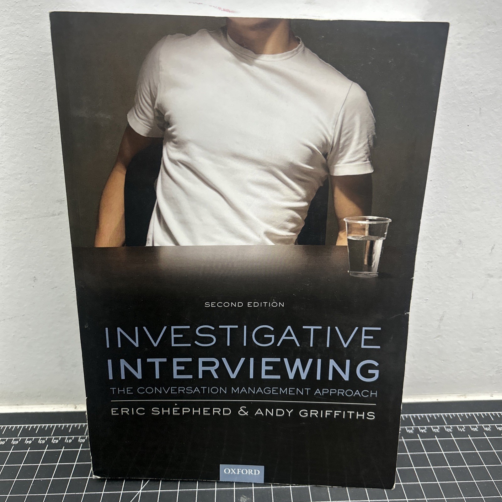 Investigative Interviewing: The Conversation Management Approach 2nd Edition