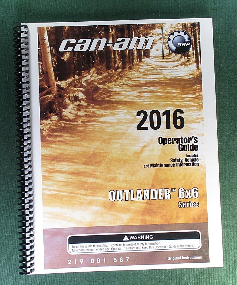 2016 Can-Am Outlander 650 6X6 Owner’s Manual: 212 Pages & Protective Covers!