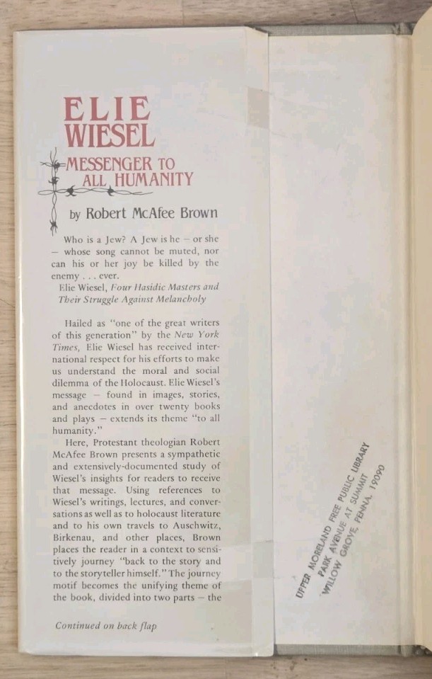 Elie Wiesel Messenger to All Humanity Hardcover Holocaust History Biography